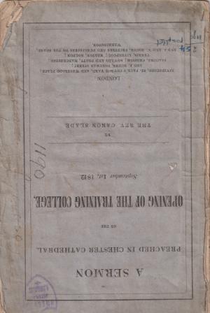 Front page of A sermon preached at the opening of Chester College in 1840