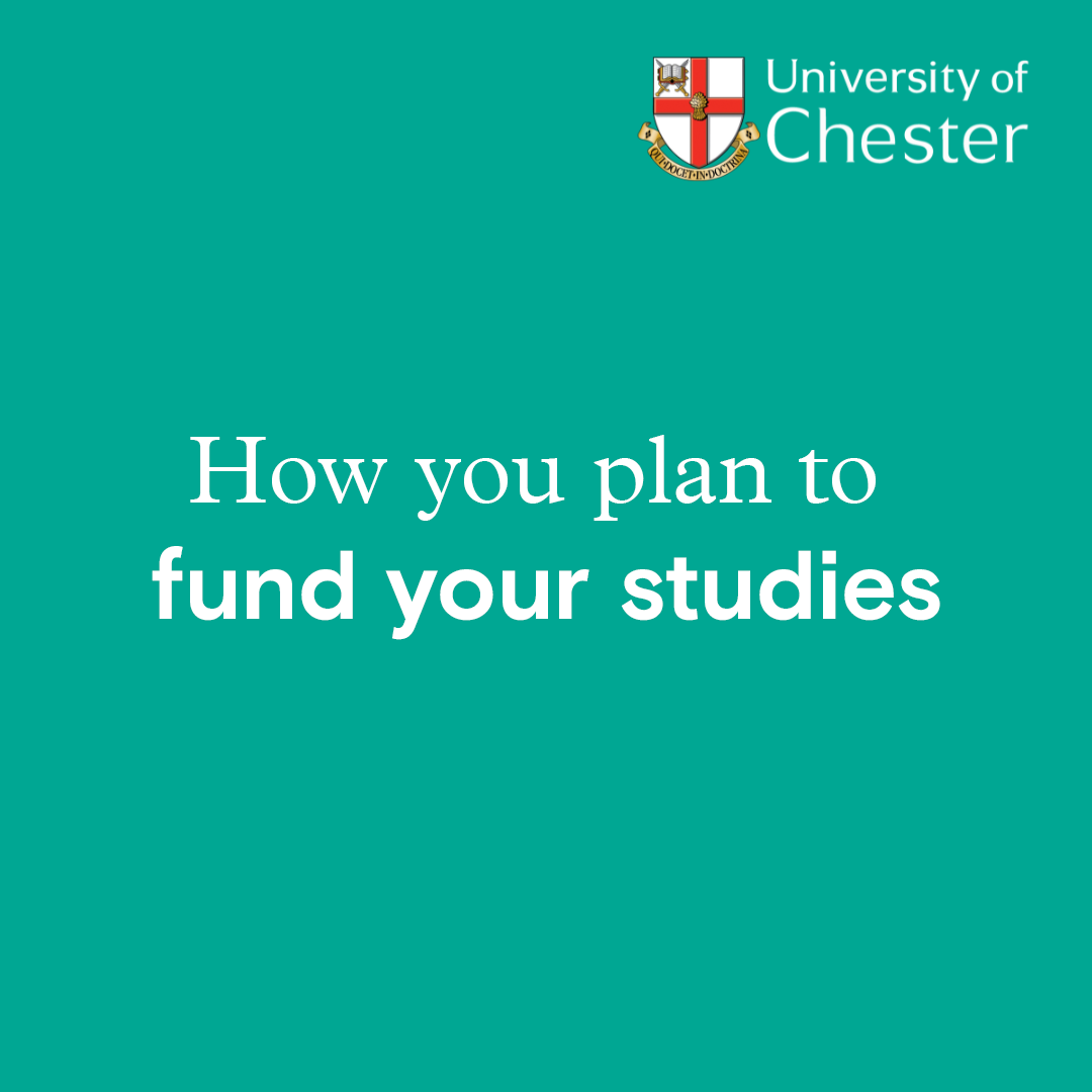 How you plan to fund your studies