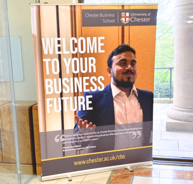 Piyush featured on a Chester Business School roller banner